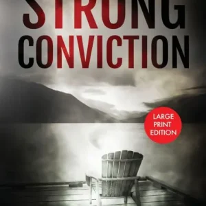 Viral Strong Conviction: Elizabeth Strong Mystery Book 3