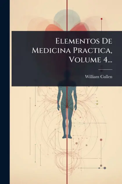 Top Rated Elementos De Medicina Practica, Volume 4...