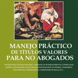 Best Seller Manejo práctico de títulos valores para no abogados