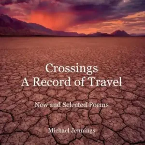 Crossings, a Record of Travel Same Day Shipping