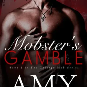 Mobster's Gamble, Chicago Mob Series Book 1 Modern