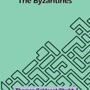 The Byzantines Crafted