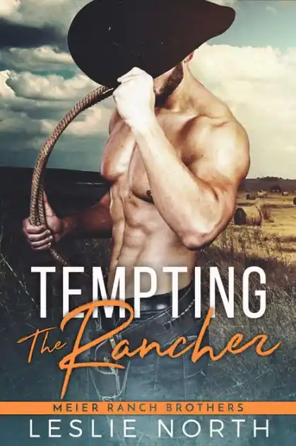 Tempting the Rancher (Meier Ranch Brothers, #1) Buy Direct