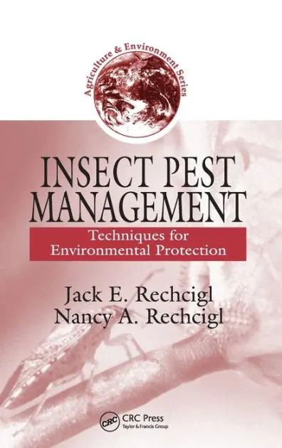 Authentic Insect Pest Management: Techniques for Environmental Protection