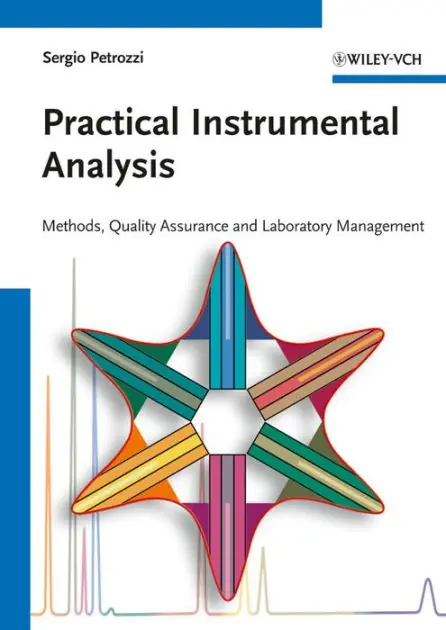 In Demand Practical Instrumental Analysis: Methods, Quality Assurance, and Laboratory Management