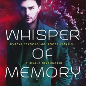 Whisper of Memory Limited Offer