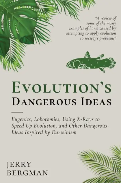 Express Delivery Evolution's Dangerous Ideas: Eugenics, Lobotomies, Using X-Rays to Speed Up Evolution, and Other Dangerous Ideas Inspired by Darwinism