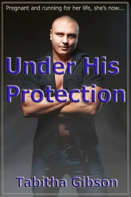 Last Chance Under His Protection (Bodyguards, Inc., #2)