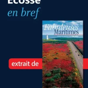 Don’t Miss Out La Nouvelle-Écosse en bref