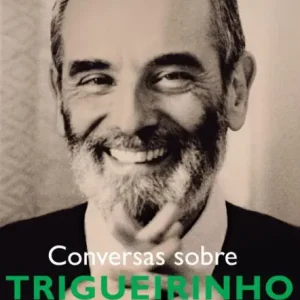 Professional Grade Conversas sobre Trigueirinho : Livro 2