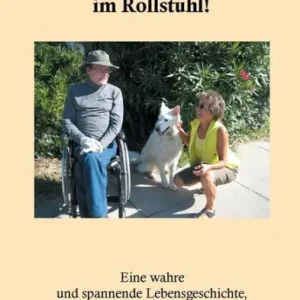 Halleluja, mein Hase hockt wieder im Rollstuhl!: Eine unglaubliche Lebensgeschichte While Supplies Last
