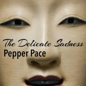 The Delicate Sadness Special Discount