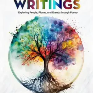 My Writings: Exploring People, Places, and Events through Poetry Top Pick