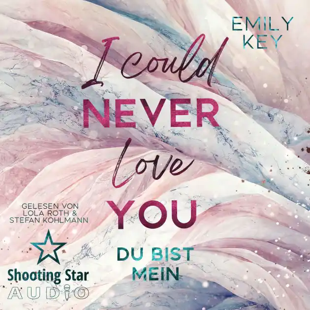 Certified I Could Never Love You: Du bist mein - New York City Lawyers, Band 2 (ungekürzt)