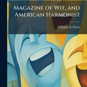 Flash Sale Magazine of Wit, and American Harmonist