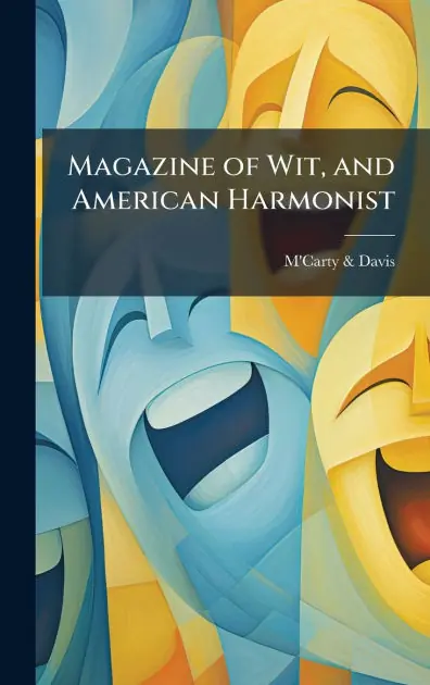 Flash Sale Magazine of Wit, and American Harmonist