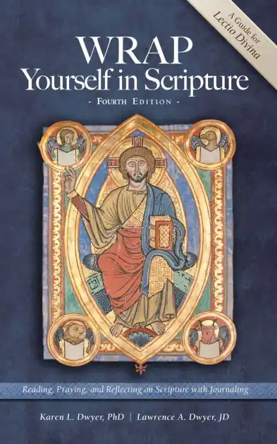 WRAP Yourself in Scripture: A Guide to Lectio Divina Limited Offer