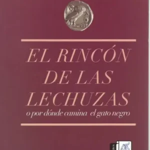 Direct From Factory El Rincón de las Lechuzas: O por dónde camina el gato negro