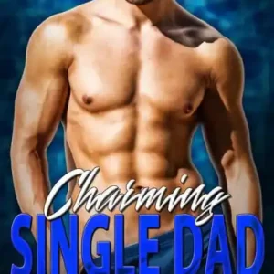 Latest Charming Single Dad : Billionaire Romance