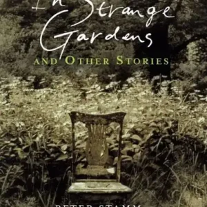 Holiday Sale In Strange Gardens and Other Stories