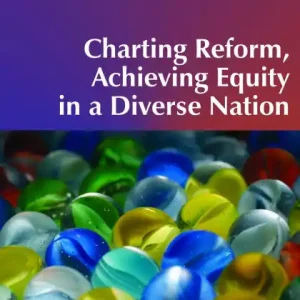 Handmade Charting Reform, Achieving Equity in a Diverse Nation