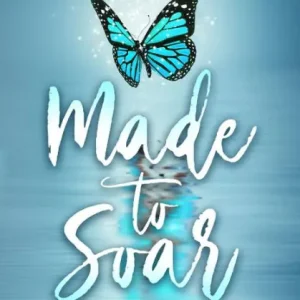 Buy Online Made to Soar: Christ-Centered Truths to Encourage, Equip, and Empower Moms