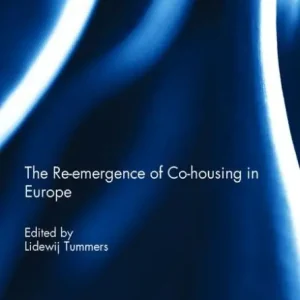 Express Delivery The re-emergence of co-housing in Europe