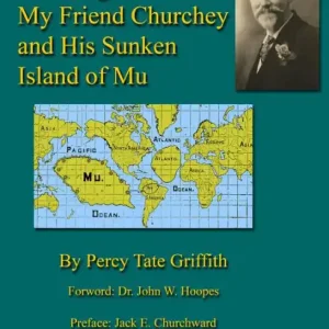 Grab Now The Original My Friend Churchey and His Sunken Island of Mu