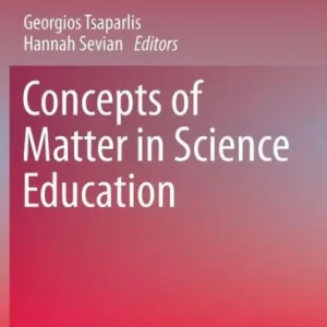 Time-Limited Concepts of Matter in Science Education