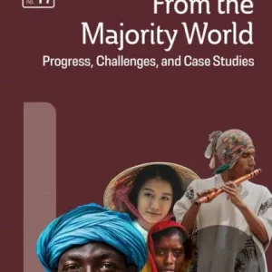 Order Now Missions from the Majority World: Progress, Challenges and Case Studies