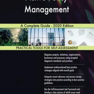Active Policy Management A Complete Guide - 2020 Edition Hassle-Free Returns