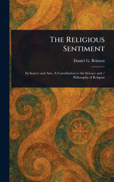 The Religious Sentiment Best Choice