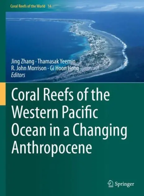 High Quality Coral Reefs of the Western Pacific Ocean in a Changing Anthropocene