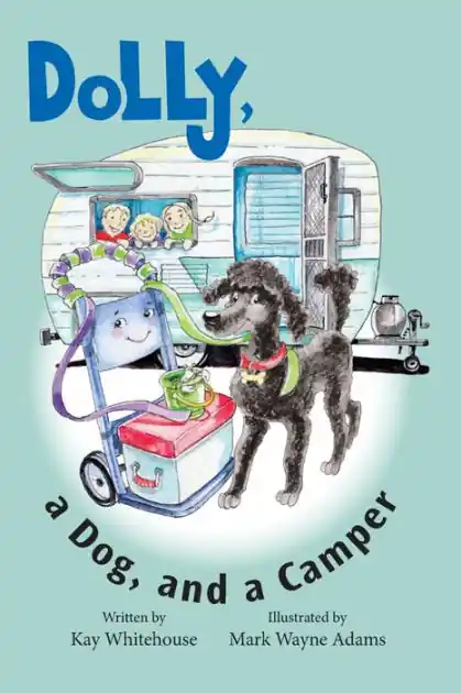 Luxury Dolly, a Dog, and a Camper