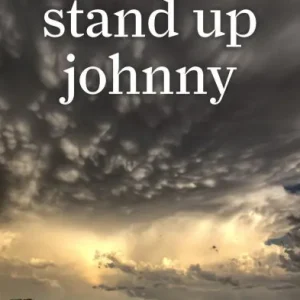 Brand New Stand Up Johnny: A Short Story (Daggyland Singles, #2)