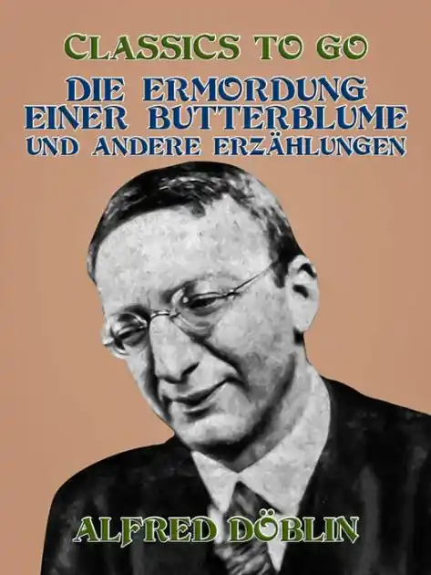 Die Ermordung einer Butterblume und andere Erzählungen Professional Grade