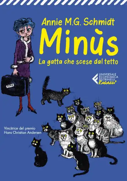 Minùs - Edizione illustrata: La gatta che scese dal tetto Professional Grade