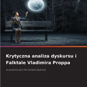 Krytyczna analiza dyskursu i Falktale Vladimira Proppa Wholesale
