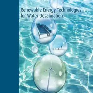 Renewable Energy Technologies for Water Desalination Weekend Sale