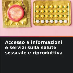 Place Order Accesso a informazioni e servizi sulla salute sessuale e riproduttiva