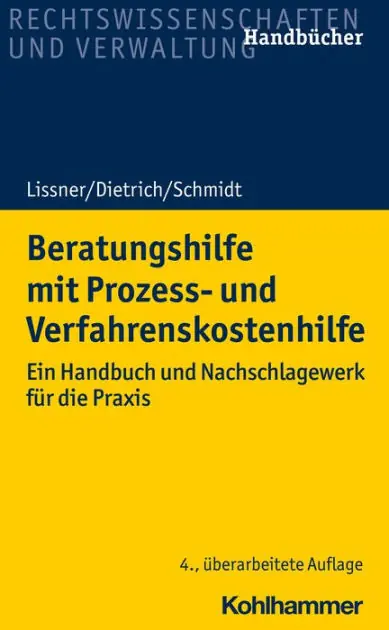 Beratungshilfe mit Prozess- und Verfahrenskostenhilfe: Ein Handbuch und Nachschlagewerk für die Praxis Next Day Delivery