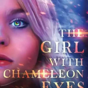 The Girl with Chameleon Eyes Best Choice