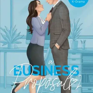 A Business Proposal 2: Zwei Herzen, eine Deadline Last Chance