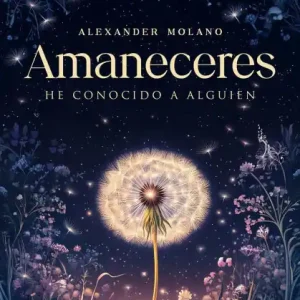 Limited Edition AMANECERES: He conocido a alguien
