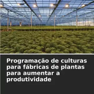 ProgramaÃ¯Â¿Â½Ã¯Â¿Â½o de culturas para fÃ¯Â¿Â½bricas de plantas para aumentar a produtividade Professional Grade