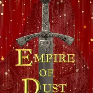 Empire of Dust New Release