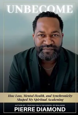 Fan Favorite Unbecome: How Loss, Mental Health, and Synchronicity Shaped My Spiritual Awakening