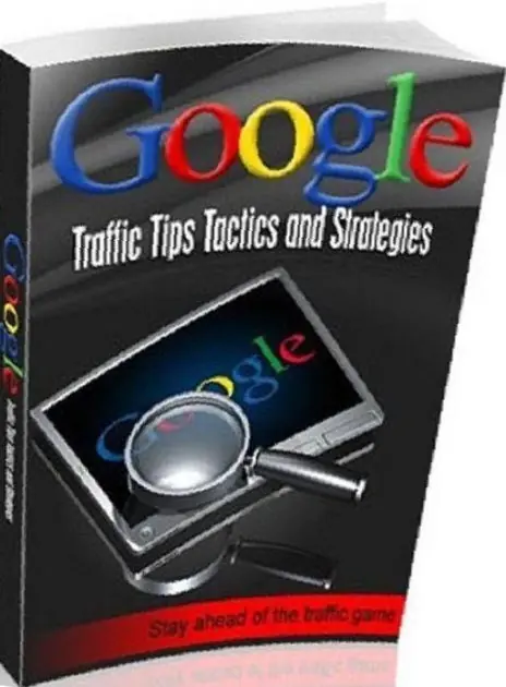 Limited Time eBook about Google Traffic Tips Tactics And Strategies - Get people to notice your site and boost your sales without having to spend thousands of dollars every month!