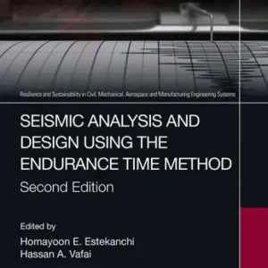 Express Delivery Seismic Analysis and Design using the Endurance Time Method