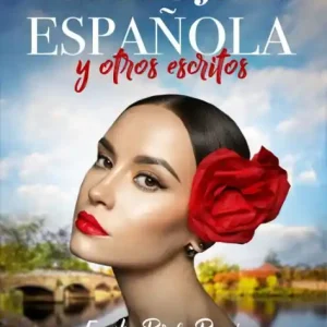 Fan Favorite La mujer española y otros escritos